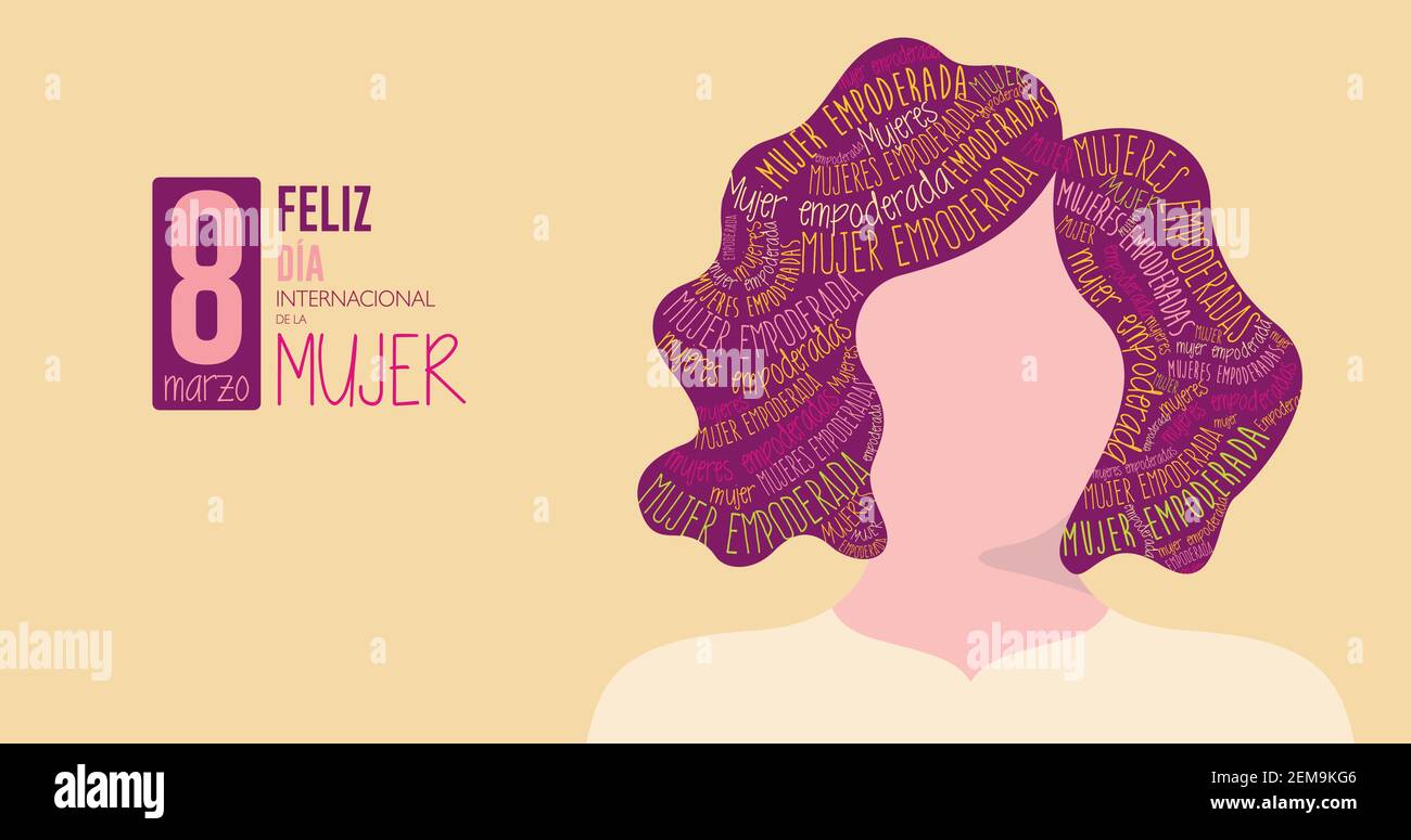 FELIZ DIA INTERNATIONAL DE LA MUJER - GLÜCKLICHE INTERNATIONALE FRAUEN S TAG in spanischer Sprache Silhouette der Frau mit lila Haare gefüllt mit den Worten Stock Vektor