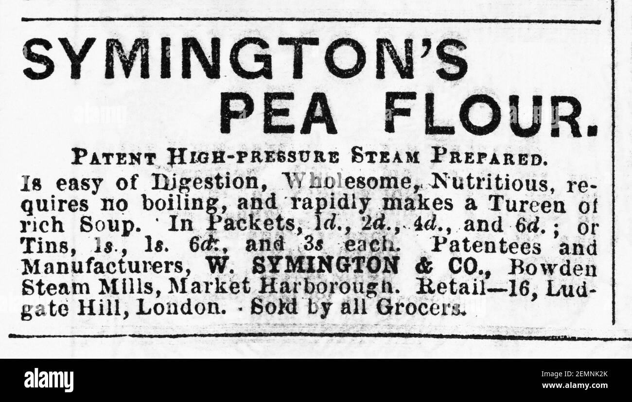 Old Victorian Magazine Newsprint Symington's Pea Flour Anzeige von 1880 - vor der Morgendämmerung der Werbestandards. Auch zu Brot und Pease Pudding gemacht Stockfoto
