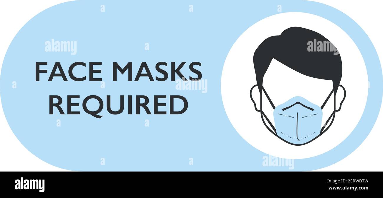Gesichtsmaske erforderliche Vektorzeichen. Gesichtsmask oder Abdeckung muss in Geschäften getragen werden Stock Vektor