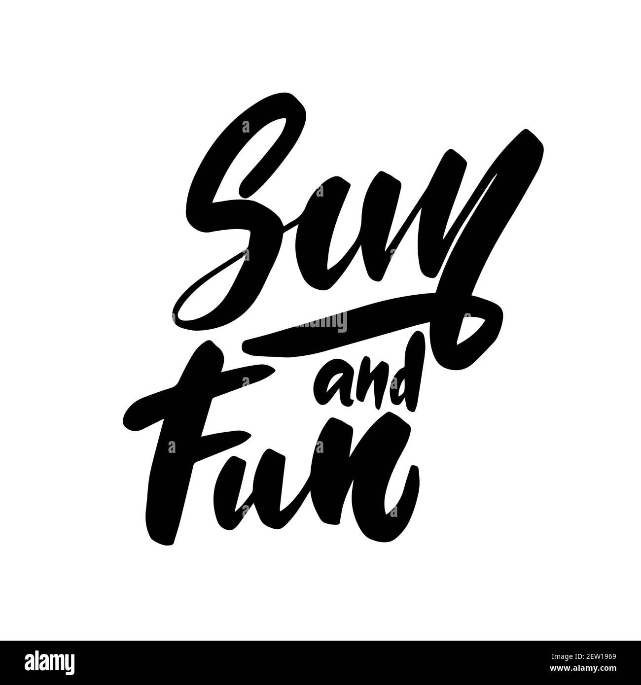 Sonne und Spaß - Vektor Hand gezeichnet Lettering Phrase Stock Vektor