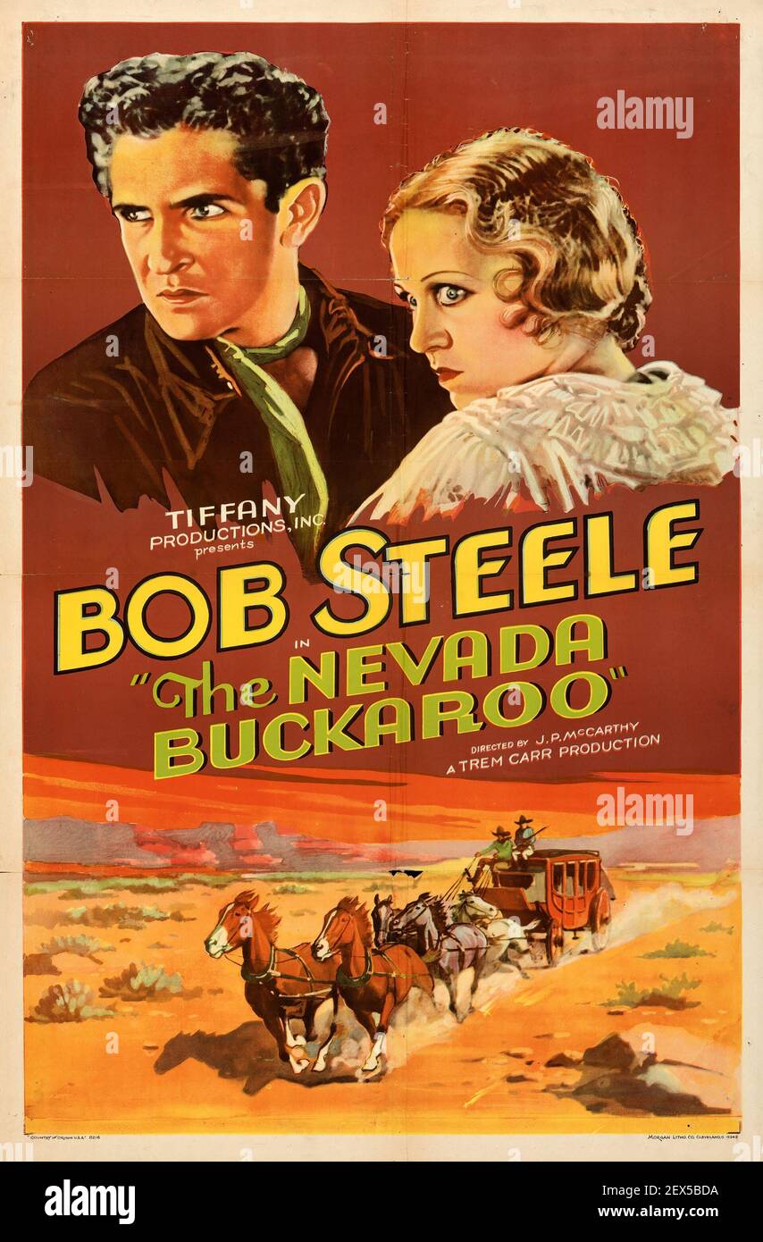 Bob Steele. „The Nevada Buckaroo“. Klassisches Filmplakat, Wilder Westen, alter Western-Film Stockfoto