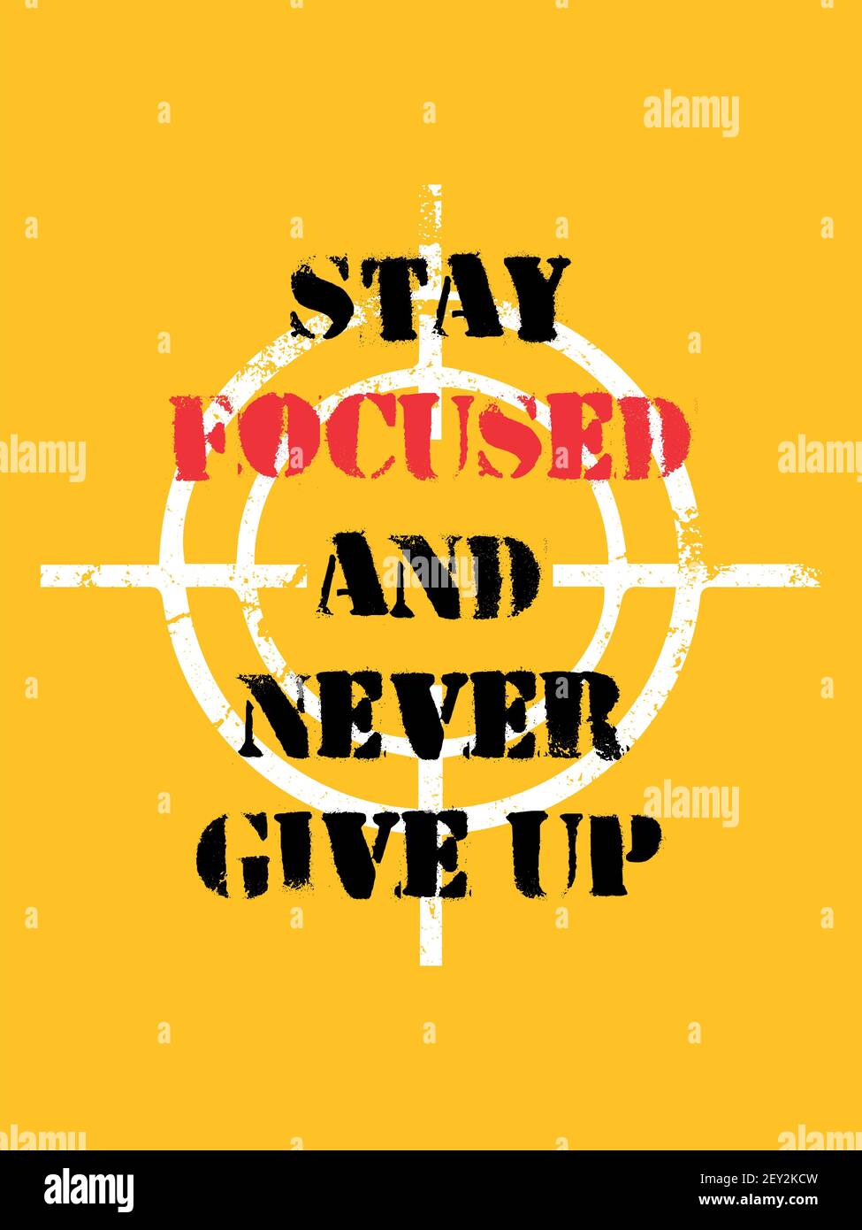 Inspirierende Motivation Zitat mit Text Bleib konzentriert und gib nie auf. Vektor Typografie Poster Design Konzept Stock Vektor