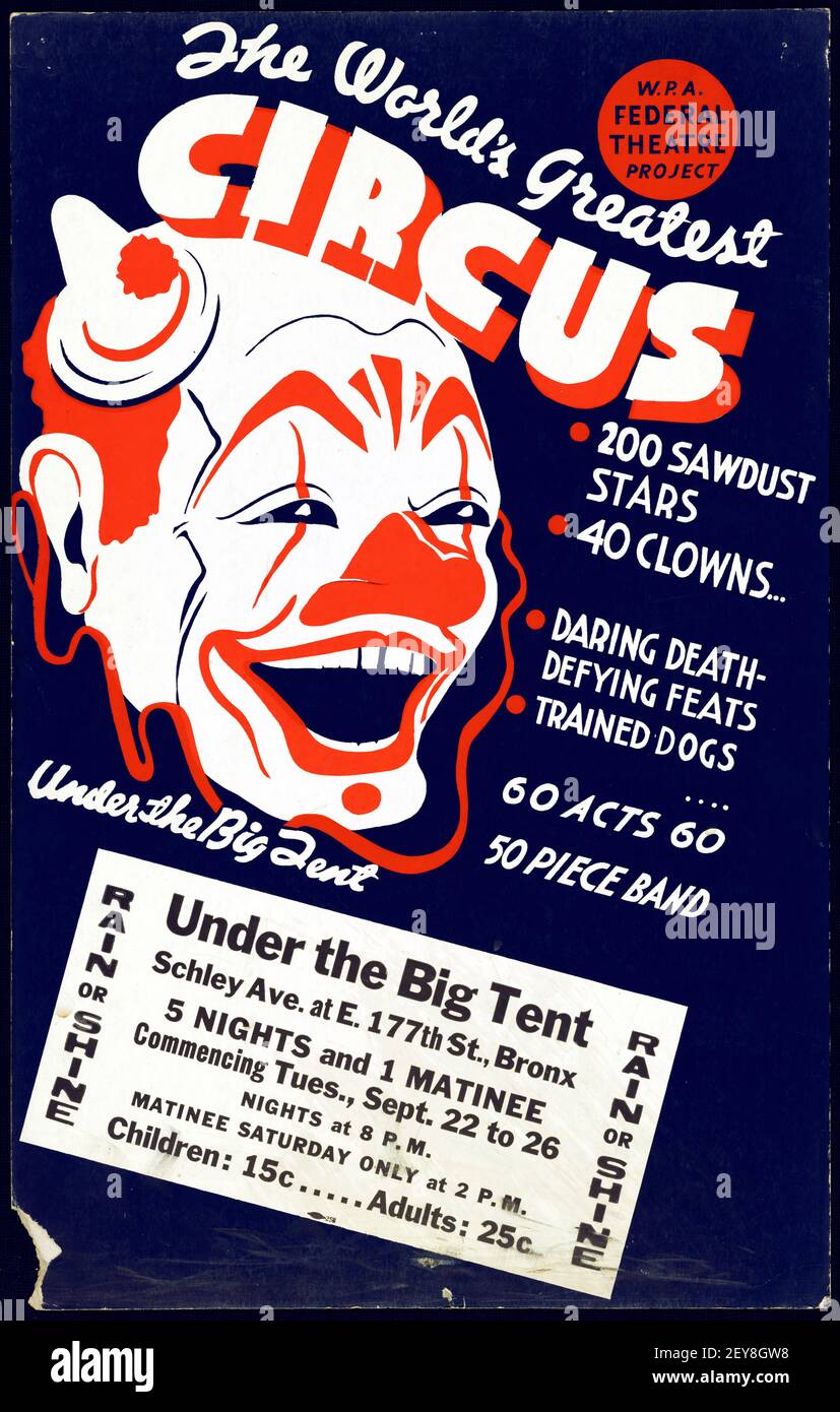 Der größte Zirkus der Welt. Illustrierter Clown. WPA. Federal Theatre Project. Klassisches Zirkusposter, im alten und Vintage-Stil. 1930er Jahre. Stockfoto