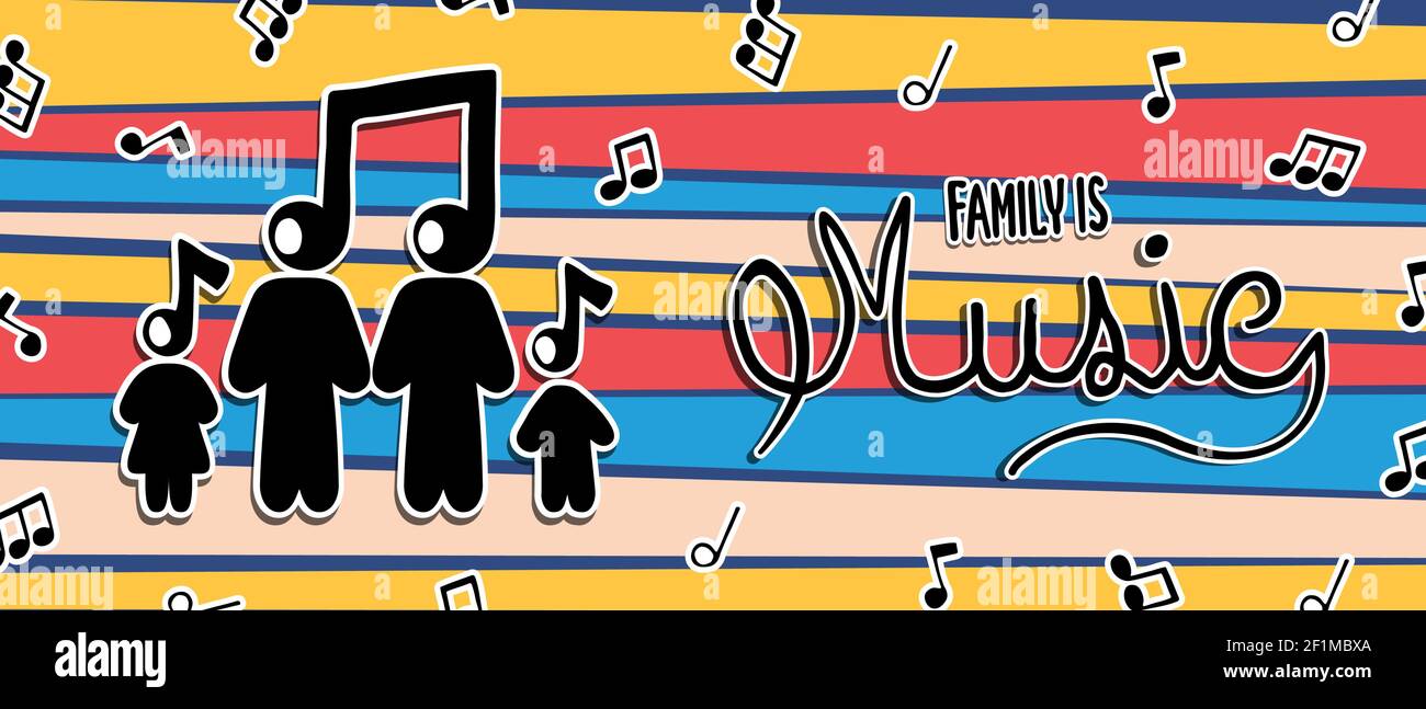 Familie ist Musik Text Zitat Illustration Banner für musikalische Konzept. Mama Papa und Kinder Cartoon mit Ton Note Hintergrund. Stock Vektor