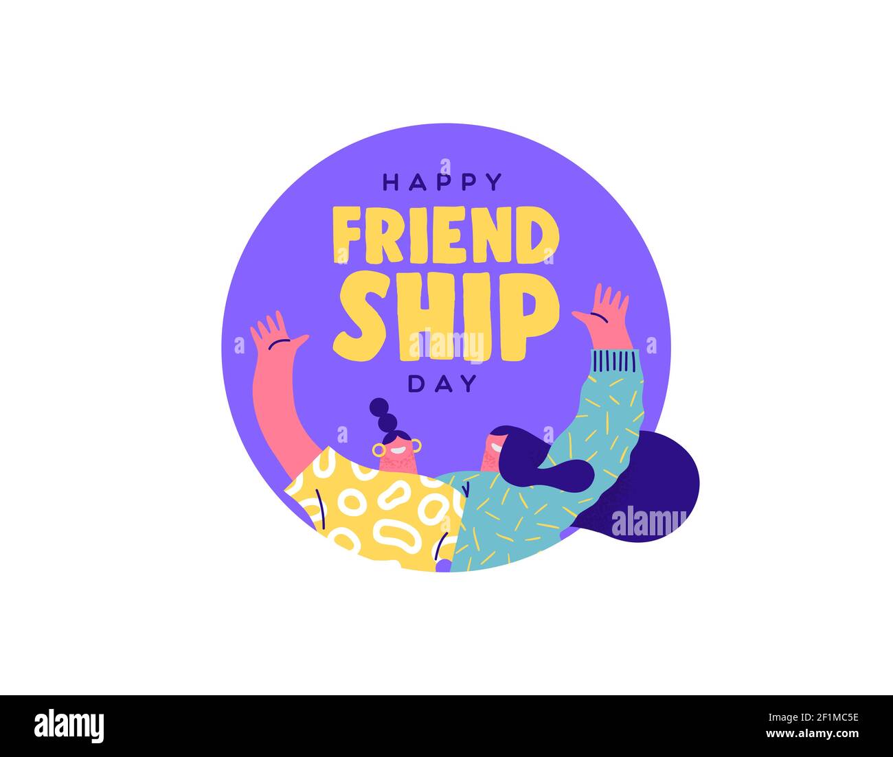 Happy Friendship Tag Grußkarte Illustration von zwei Frau Freunde umarmt zusammen und lächelt für beste Freund Beziehung Feier. Stock Vektor