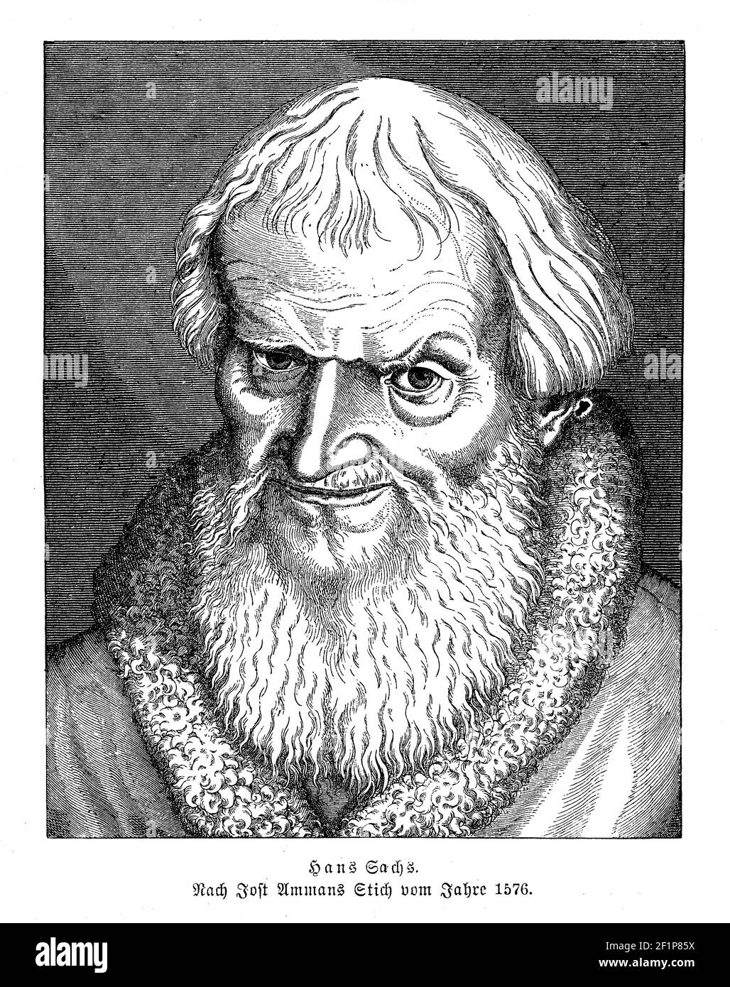 Hans Sachs ( 1494 - 1576) Deutscher Meistersinger, Dichter, Dramatiker und Schuster, Kupferstich Porträt von Jost Amman 1576 Stockfoto