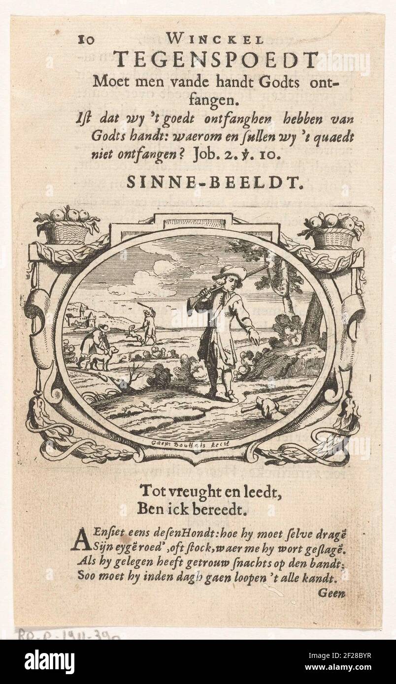 Tegenspoed ontvangt men van de Hand van God; Tegenspoedt moet men vande handt Godts ontfangen; Voorwinckel van Patientie in den droeven tegenspoedt.Seite aus einem Buch (p,10) mit rückseitiger Textfassung. In einer ovalen Kartusche eine Landschaft mit Jägern. Ein Hund wird im Hintergrund mit einem Stock geschlagen. Ein Hund wird links losgelassen. Im Vordergrund bringt ein Hund einen Stock zu seinem Besitzer, einen Jäger mit einem Gewehr auf der Schulter. Über der Kartusche der Titel (Motto) des Druckes und ein Zitat aus der Bibel (Hiob 2:10). Unter dem Druck eine Bildunterschrift: 'Ben ick fürchten und betrüben', und eine Beschreibung, die sagt, dass ein Hund muss Stockfoto