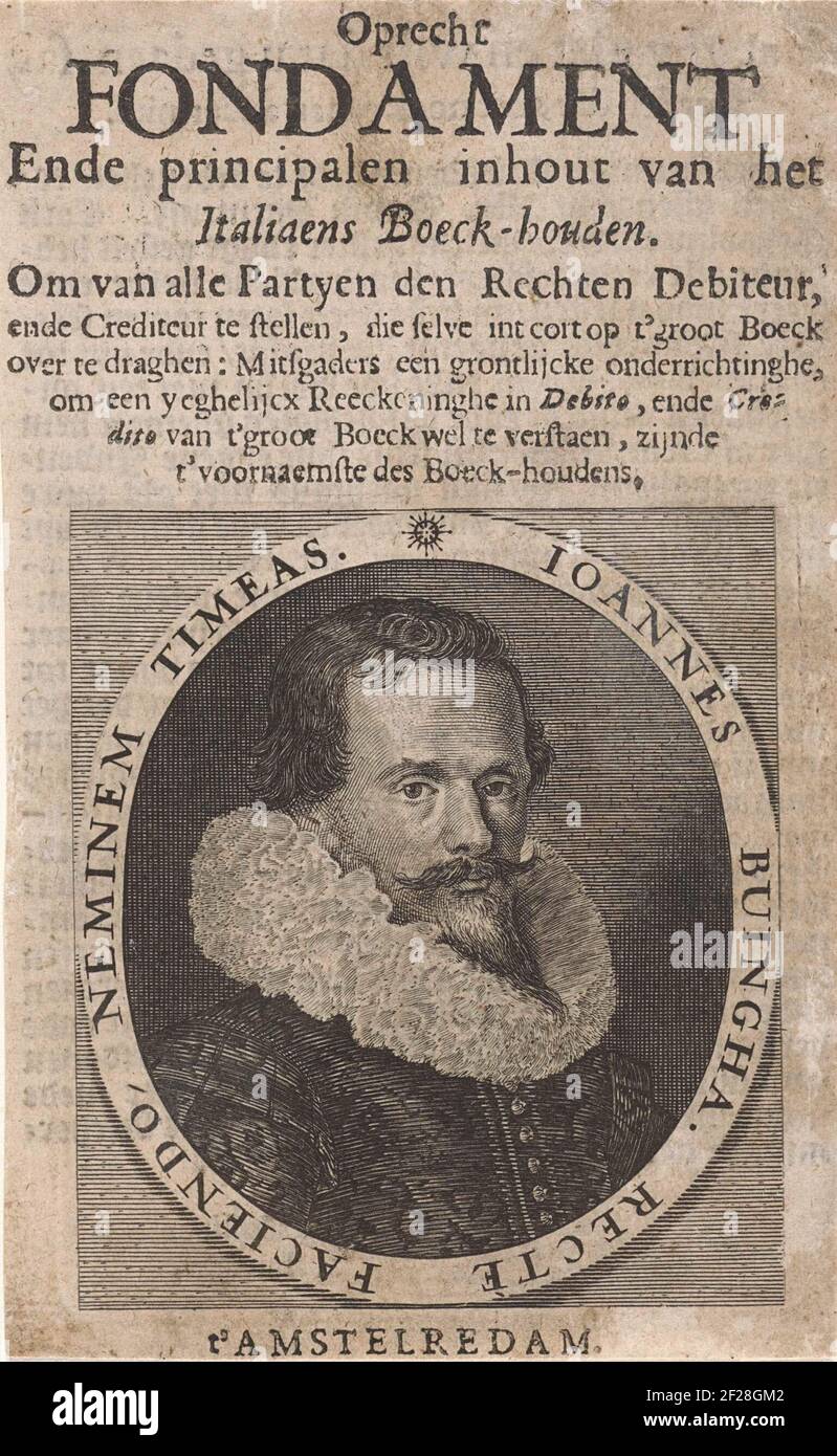 Porträt von Joannes Buingha, mathematisch und buchhalterisch; Titelseite für: J. Buingha, aufrichtig fondamant und Principal Inhood von Italias Boeck-Keep, 1627 .. Stockfoto