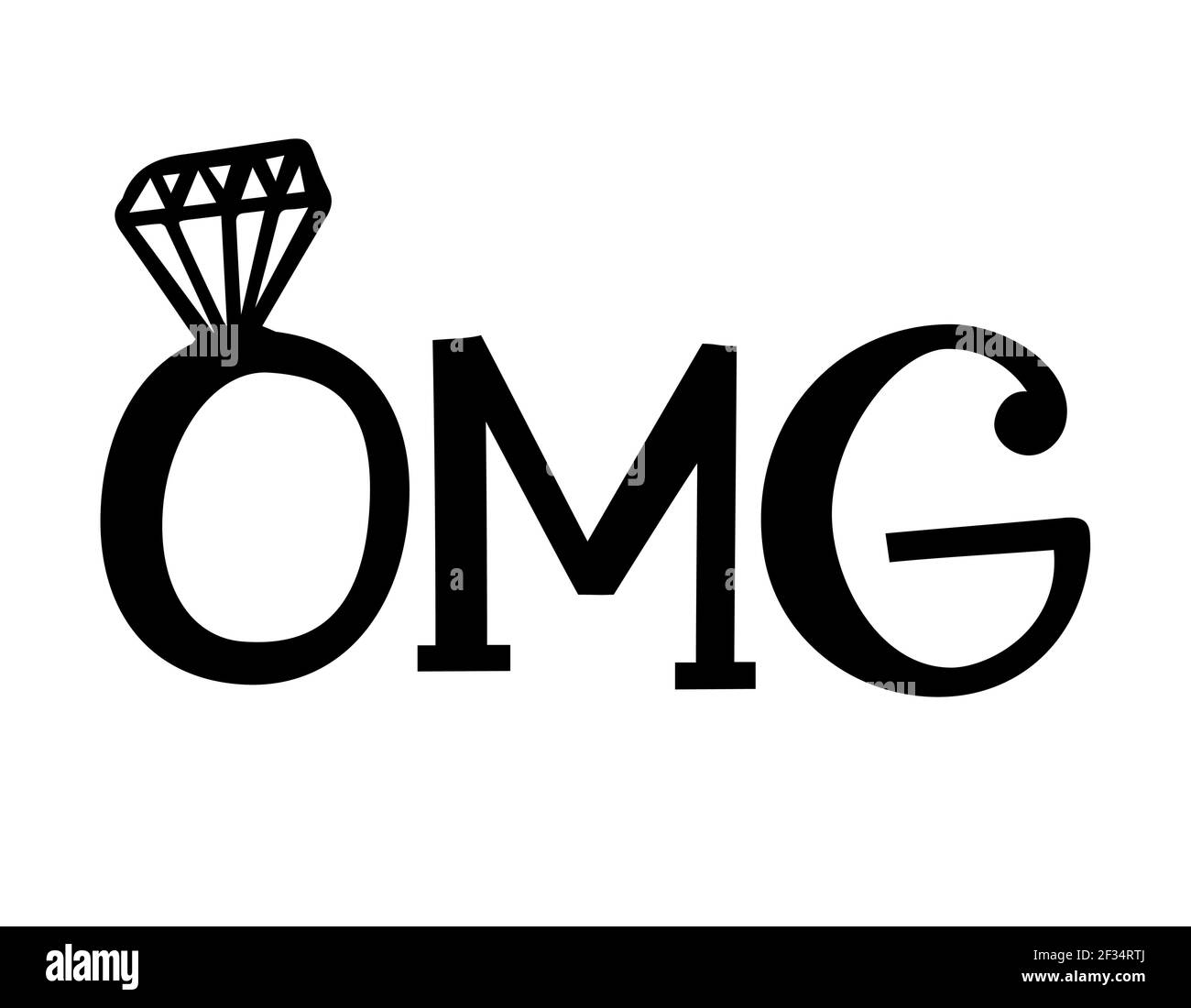 OMG - Schwarze Hand beschriftet Zitate mit Diamantringen für Grußkarten, Geschenk-Tags, Etiketten, Hochzeit-Sets. Bräutigam und Braut Design. Junggesellinnenabschied. B Stock Vektor