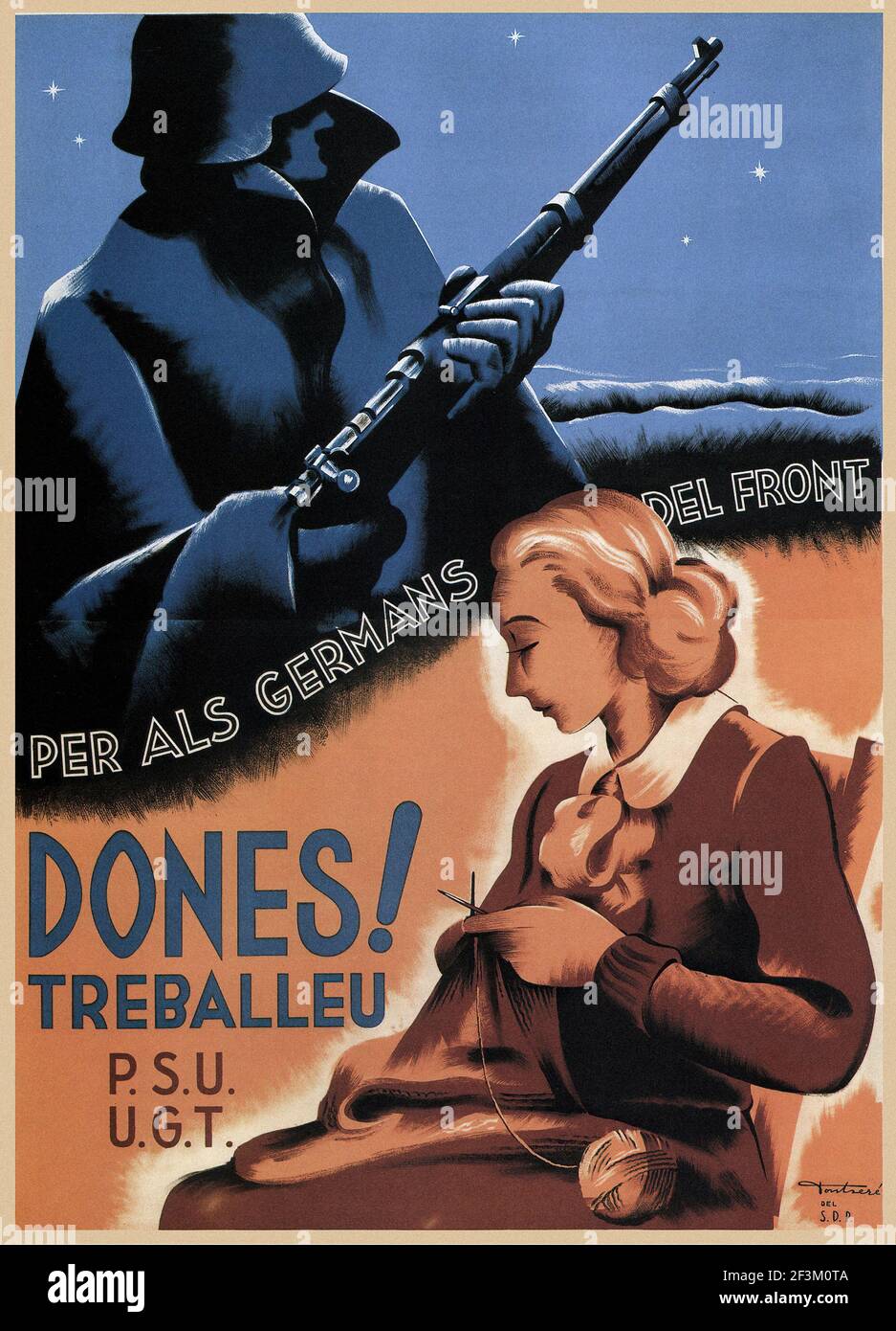 Spanisches Bürgerkriegs-Propaganda-Plakat. Frauen, arbeitet für eure Brüder an der Front! 1936 die Union General de Trabajadores (UGT, Allgemeine Gewerkschaft der Arbeiter Stockfoto