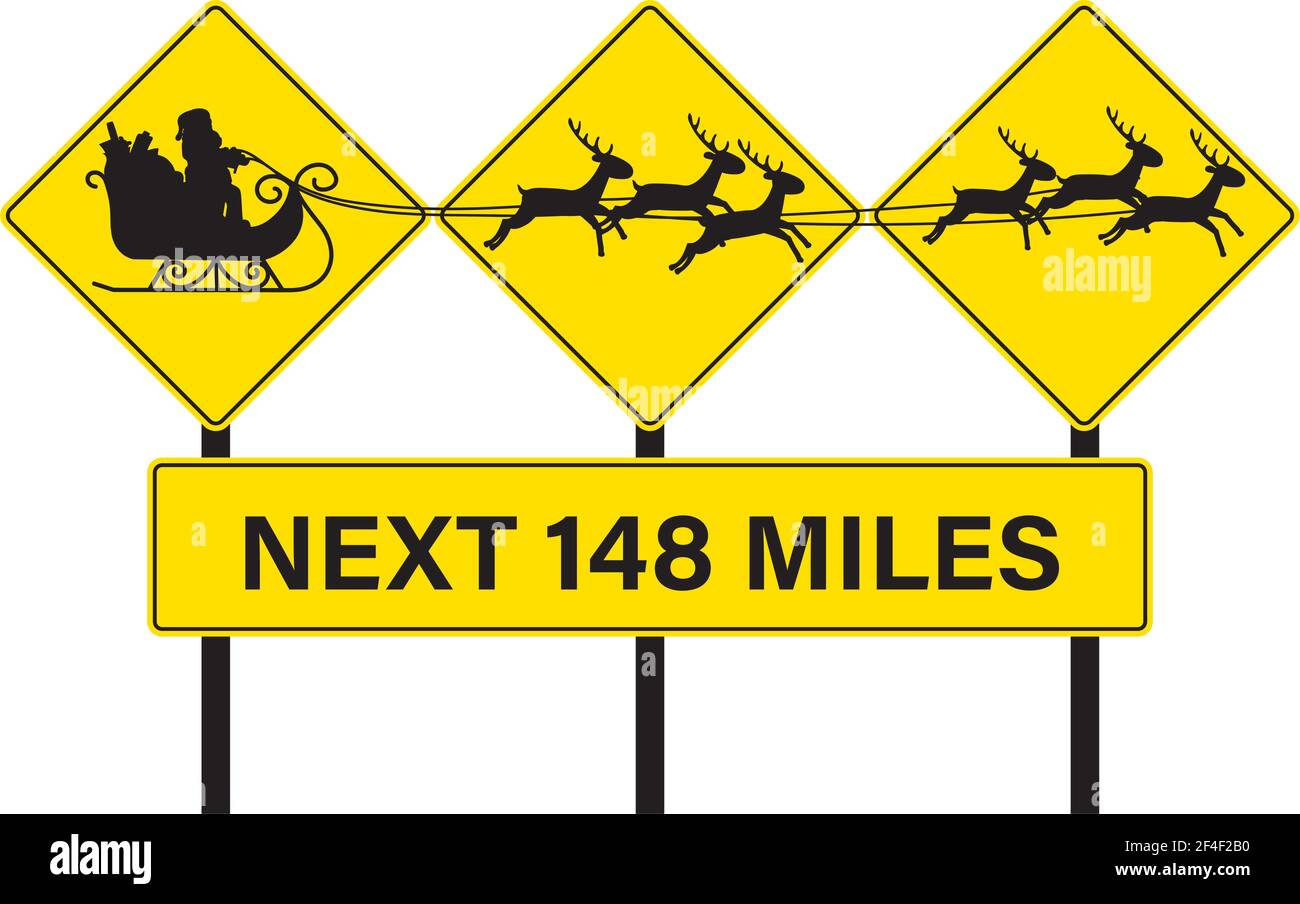 Santa Kreuzung Schild mit Schlitten und Rentiere Silhouette. 3 gelbe Highway-Verkehrswarnschilder auf Pfosten auf einem Miles-Schild. Konzept für Weihnachten. Stock Vektor