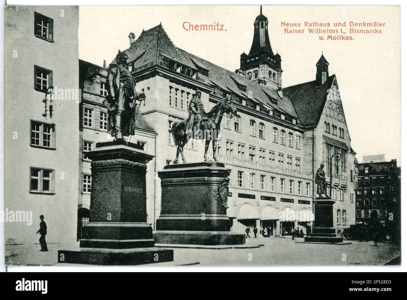 Neues Rathaus und Denim. Kaiser. Wilhelm und Bismarck Chemnitz. Neues Rathaus u. Denkmal. Kaiser.Wilhelms u. Bismarcks Stockfoto