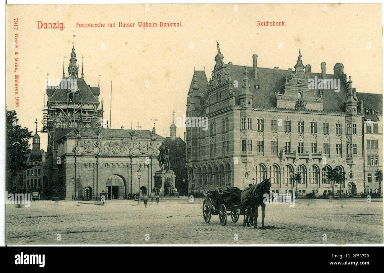 Hauptwache mit Kaiser-Wilhelm-Denkmal, Reichsbank Danzig. Hauptwache mit Kaiser-Wilhelm-Denkmal und Reichsbank Stockfoto