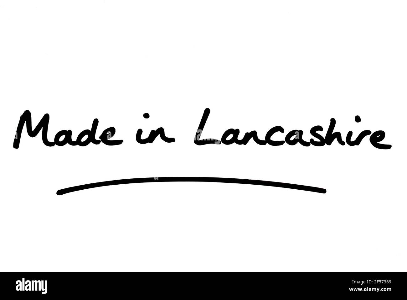 Hergestellt in Lancashire, handgeschrieben auf weißem Hintergrund. Stockfoto
