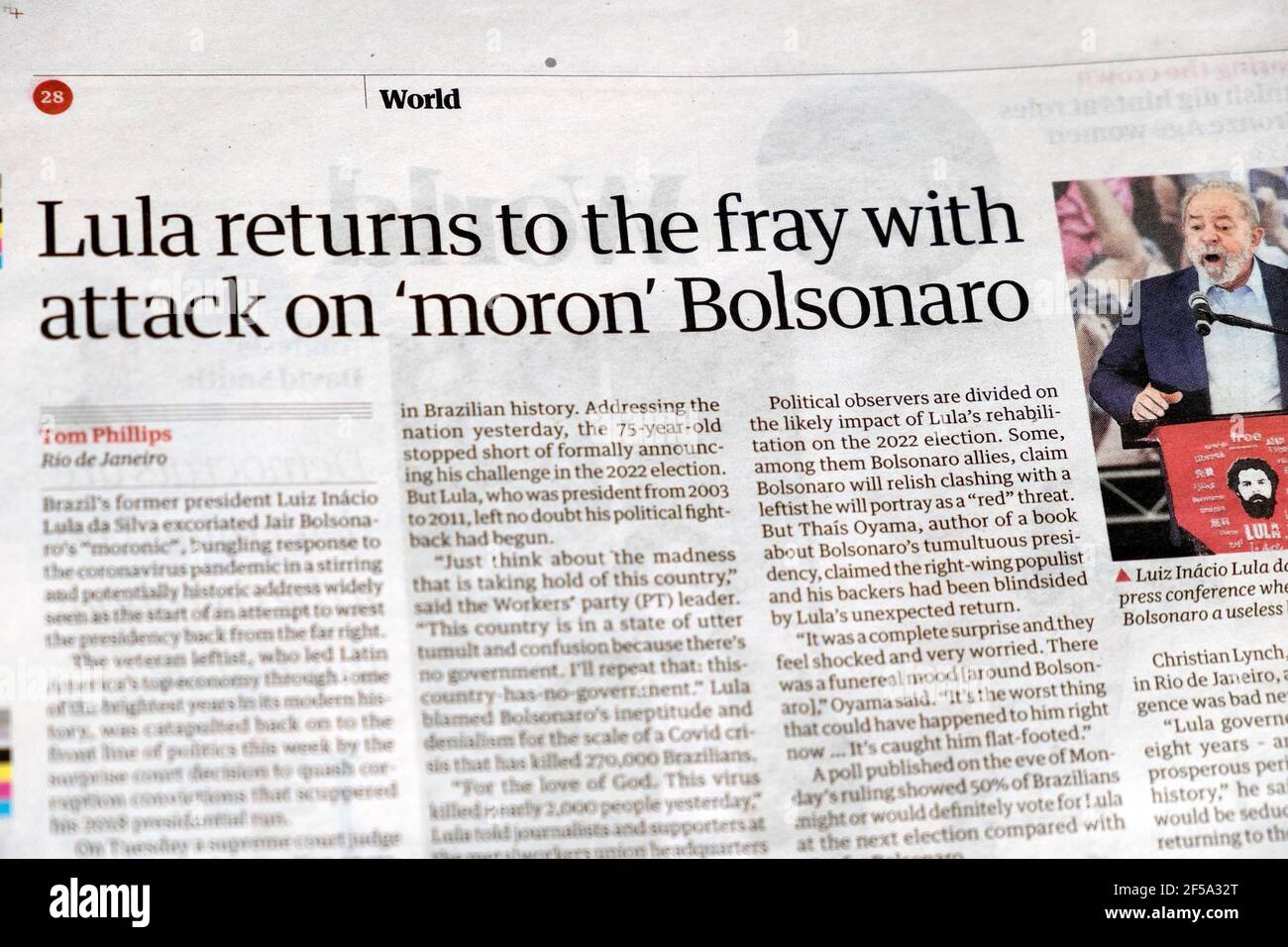 „Lula kehrt mit Angriff auf den 'Moron' Bolsonaro zum Kampf zurück“ Guardian Zeitung Schlagzeilen Artikel Brasilien ehemaliger Präsident Lula 11 März 2021 London Großbritannien Stockfoto