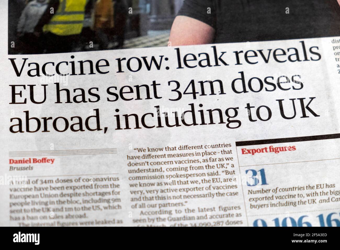 „Impfreihe: Leck zeigt, dass die EU 34m Dosen ins Ausland geschickt hat, darunter auch nach Großbritannien“, titelt die Zeitung Guardian Covid 19 am 11. März 2021 in London Stockfoto