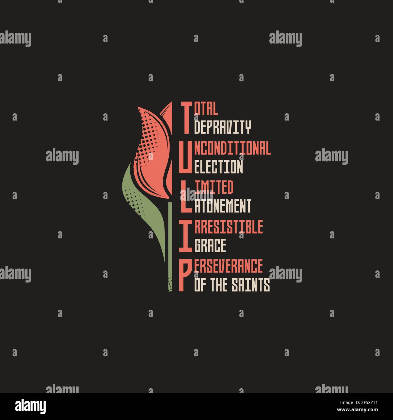 TULIP - die Lehren der Gnade. Die wichtigsten fünf Punkte des Calvinismus. Stock Vektor