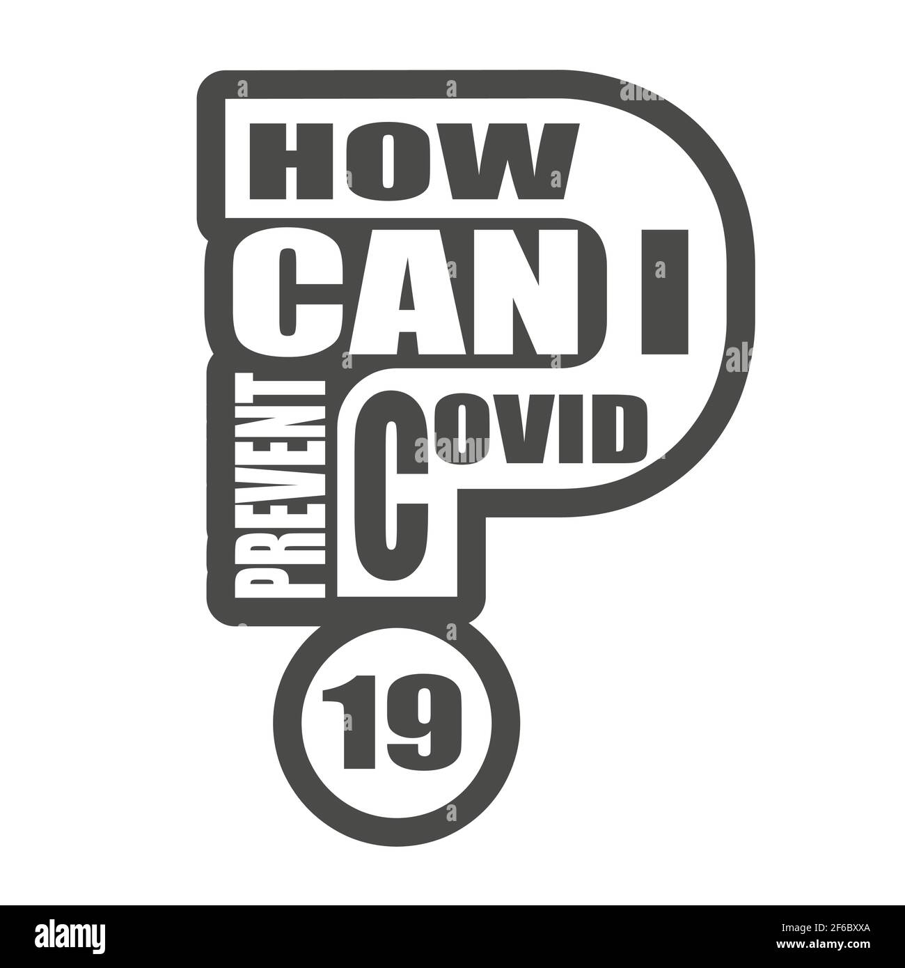 Wie kann ich Covid 19 Frage verhindern. Medizinische Ausbildung relative Illustration. Wissenschaftliche medizinische Designs. Viruserkrankungen relatives Thema. Stock Vektor