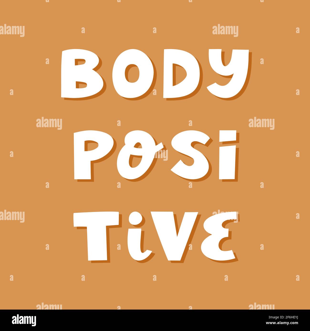 Körper positiv. Niedliche handgezeichnete Schriftzüge im modernen skandinavischen Stil auf braunem Hintergrund. Stock Vektor