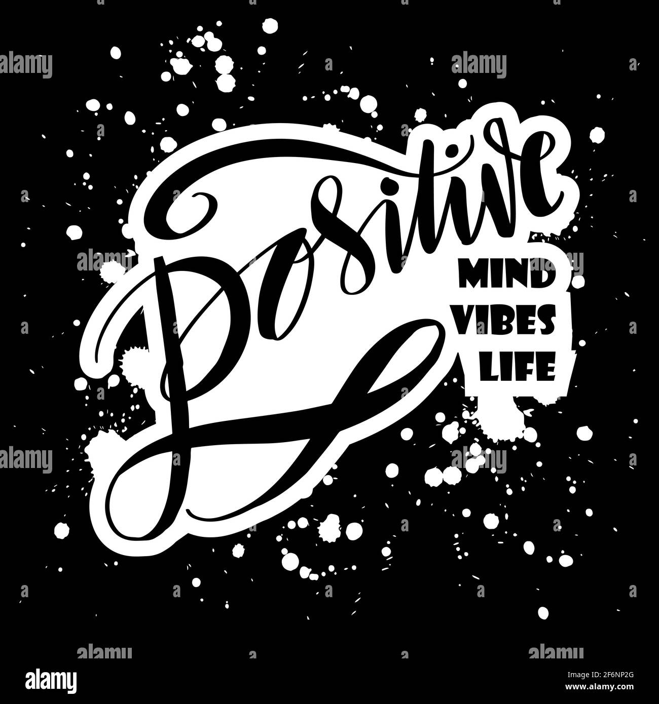 Positiver Geist, positive Vibes, positives Leben. Motivierendes Zitat. Stockfoto