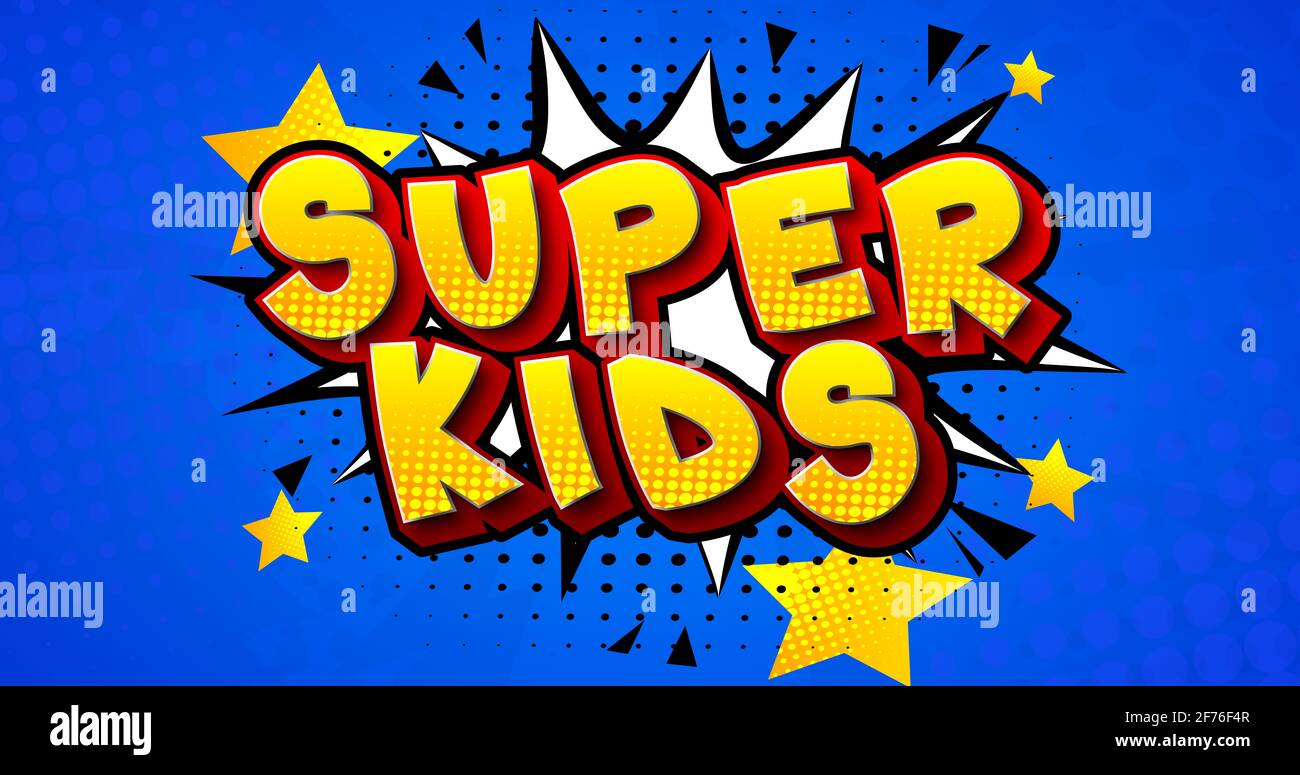 Text im Stil eines Super Kids Comic. Kinder als Superhelden mit Sprechblase auf blauem Hintergrund. Vektor Cartoon Wörter Illustration im Retro Pop Art Co Stockfoto