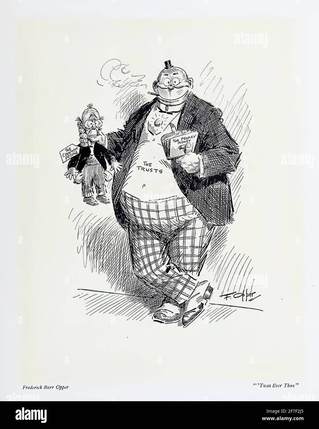 Twas Ever So - politischer Karikatur von Frederick Burr Opper, der zeigt, wie Trusts das gewöhnliche Volk ausbeuten. Stockfoto