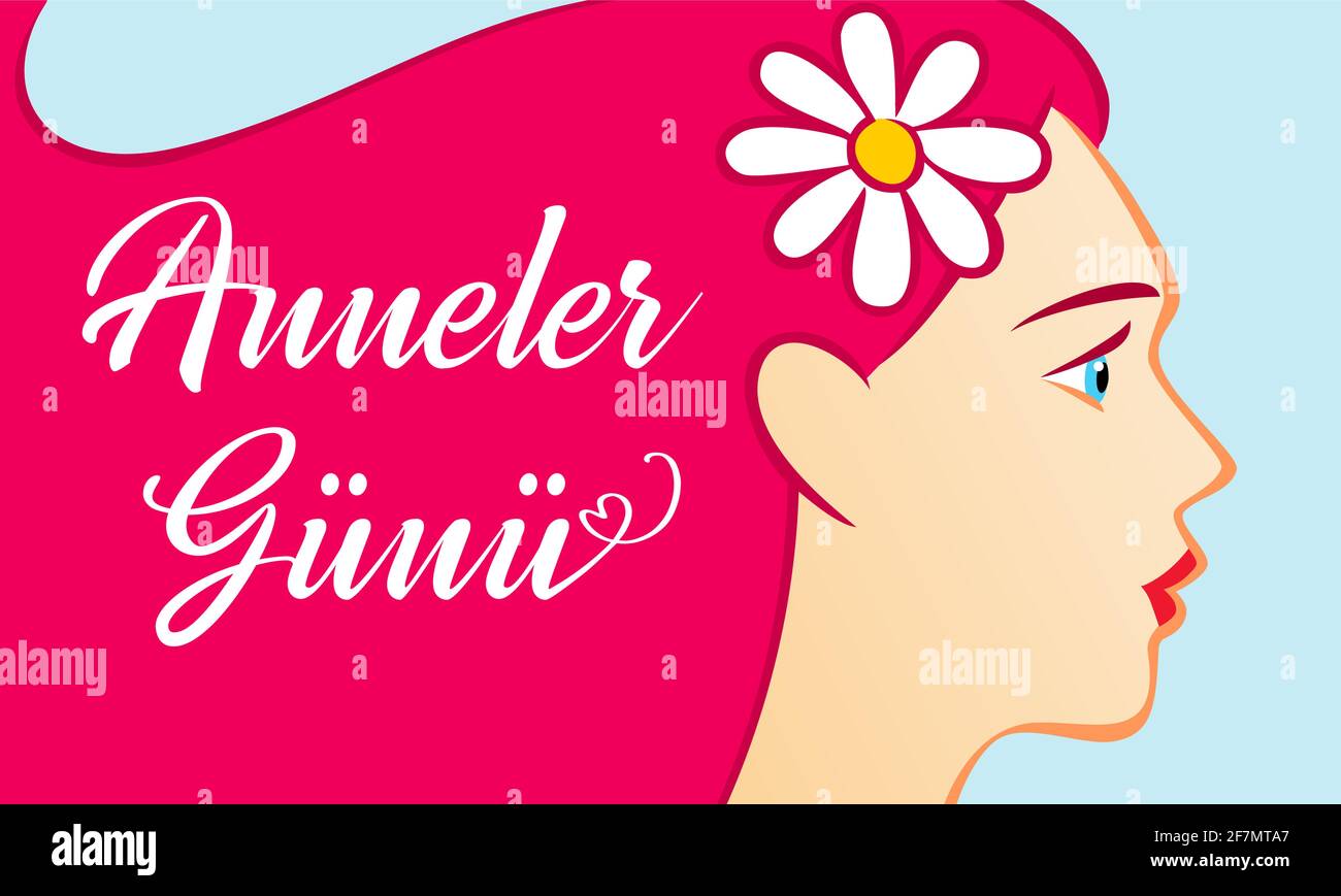 Anneler Gunu - Übersetzung aus dem Türkischen Happy Mothers Day Gratzen Konzept. Dekorativer Kunststil. Kreatives Muttertagsposter, an die besten M Stock Vektor