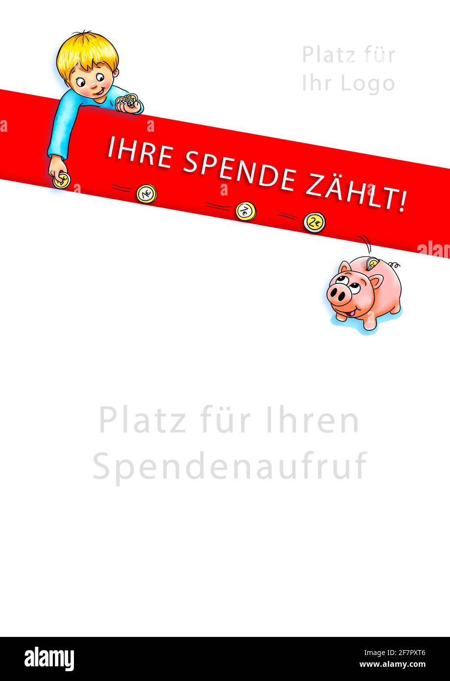 Schablonenlayout in A3 für Spendenaufruf, Junge lässt Euro-Münzen im Sparschwein Rollen, Freude im Schwein und Junge, Hintergrund weiß, Banner rot mit Aufschrift Stockfoto