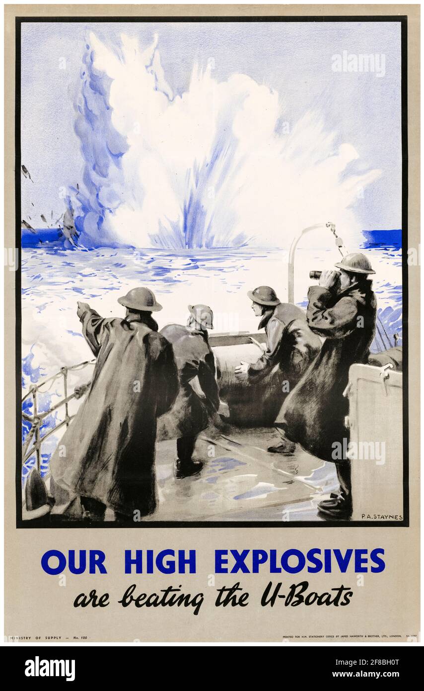 Britisches Plakat zur Produktionsproduktivität am Arbeitsplatz des 2. Weltkrieges, unsere Hochexplosivstoffe schlagen die U-Boote, 1942-1945 Stockfoto