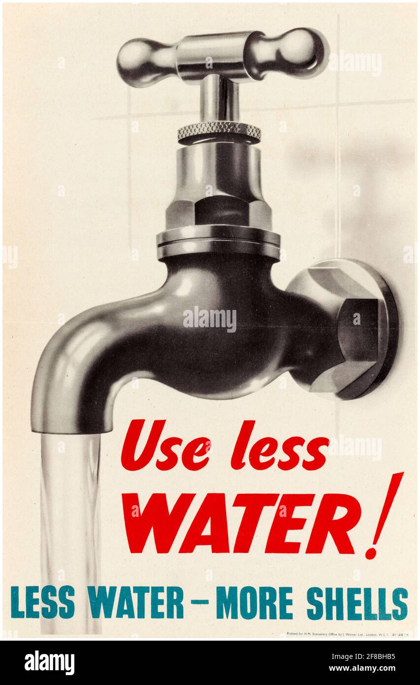 Britisch, Plakat zur Energieeinsparung aus dem 2. Weltkrieg, weniger Wasser verwenden: Weniger Wasser - Mehr Muscheln, 1942-1945 Stockfoto