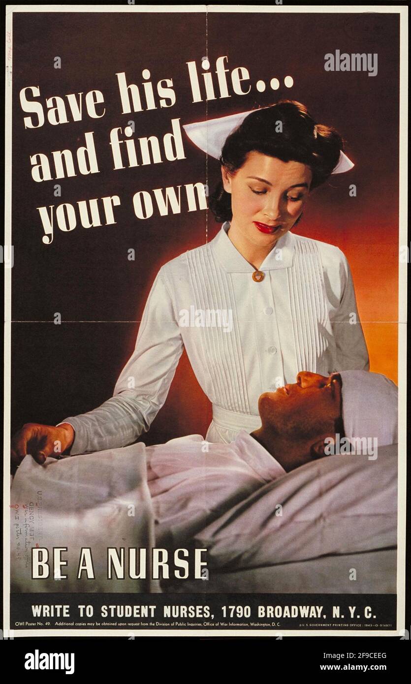 Ein amerikanisches Plakat zur Rekrutierung von Krankenschwestern aus dem 2. Weltkrieg Auf der Home Front Stockfoto