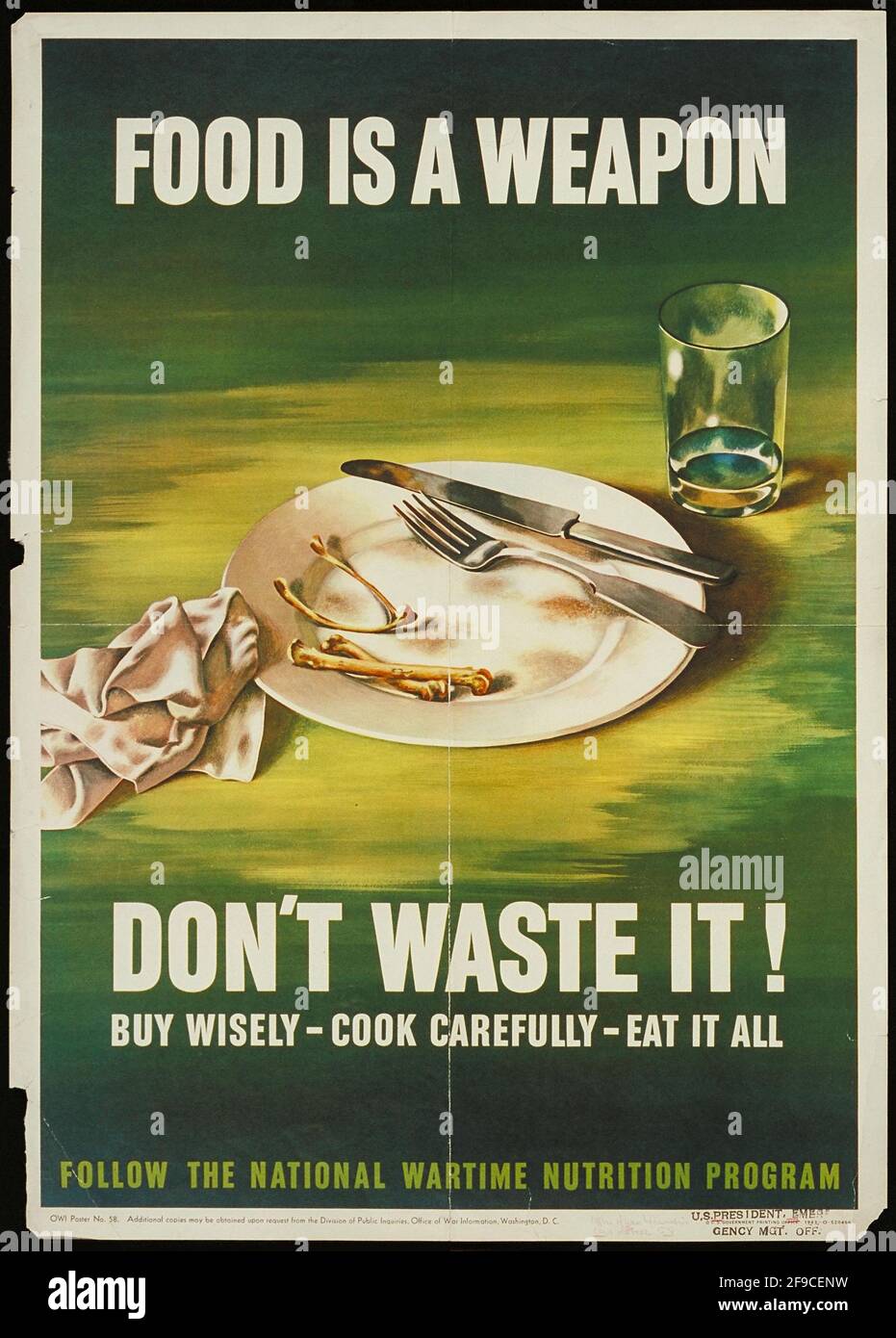 Ein amerikanisches Plakat aus dem 2. Weltkrieg, das die Reduzierung von Lebensmittelabfällen mit der fördert Slogan Essen ist eine Waffe Stockfoto