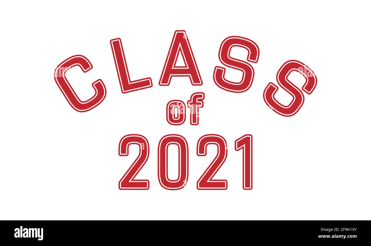 Stilisierte Inschrift Klasse von 2021 für Absolventen. Flacher Style Stock Vektor