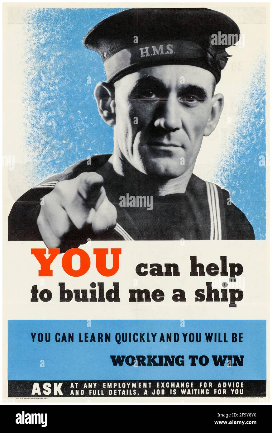 Britisches Plakat zur Rekrutierung von Arbeitsstätten aus dem 2. Weltkrieg, You Can Help to Build Me a Ship, (Sailor Pointing), 1942-1945 Stockfoto