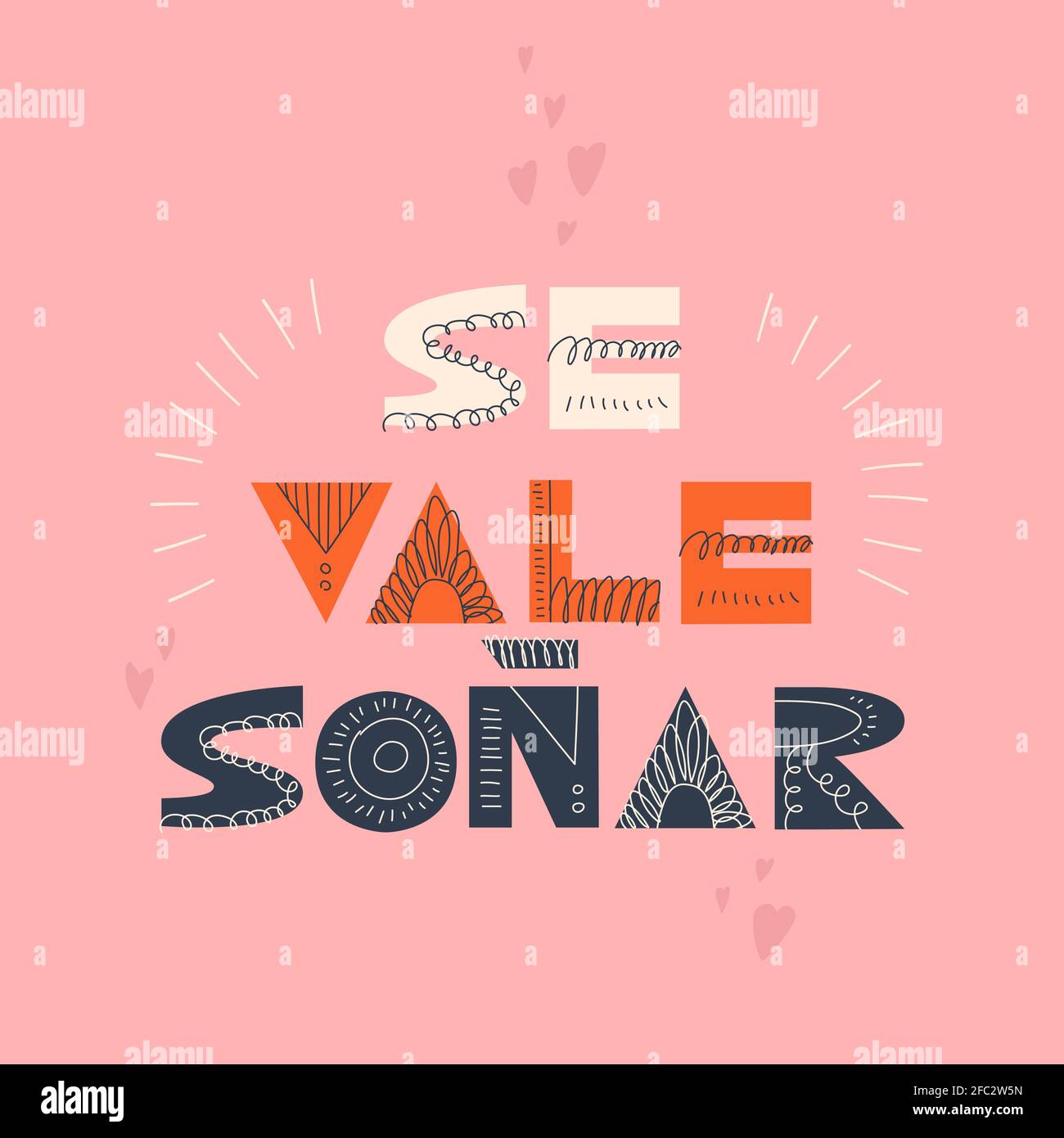 Sonar SE Vale. Handgeschriebene niedliche Schriftzüge auf Spanisch. Übersetzung - ist es wert zu träumen. Skandinavische Typografie. Designelement für Grußkarte Stock Vektor