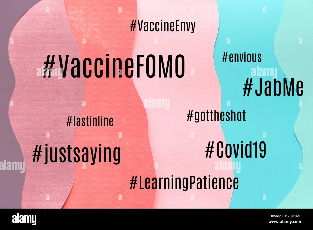 Hashtag für Impfstoff-FOMO. Angst vor dem Verschwinden, Impfbeneid. Unsicherheit während der Pandemien von Covid-19. Wolke verwandter Konzepte und Gefühle. In Mehreren Schichten Stockfoto