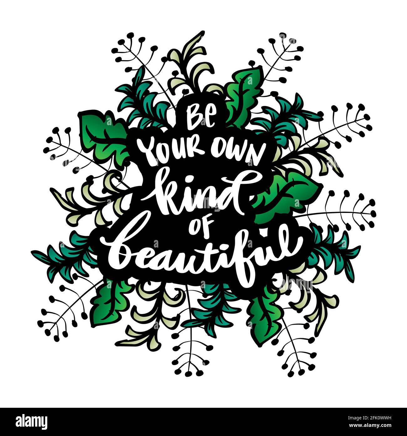 Sei deine eigene Art von Schönheit. Handbeschriftetem Text. Motivierendes Zitat. Stockfoto