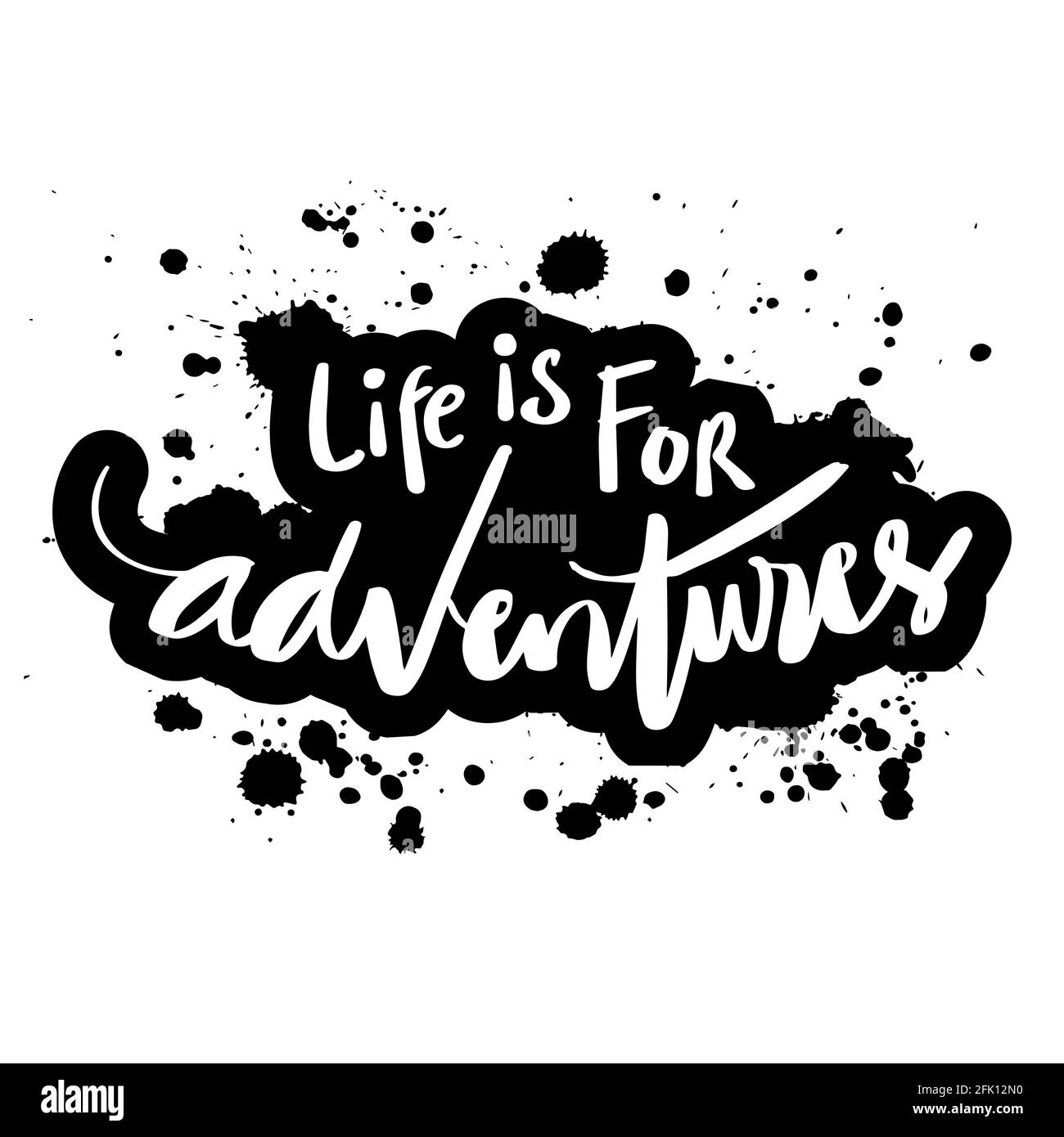 Das Leben ist für Abenteuer. Handbeschriftetem Text. Motivierendes Zitat. Stockfoto