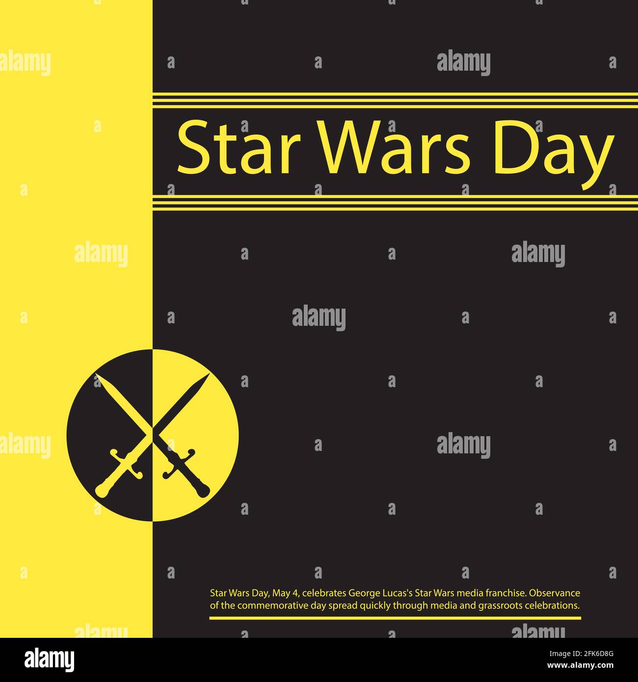 Star Wars Day, 4. Mai, feiert George Lucas's Star Wars-Medienchorwares. Die Einhaltung des Gedenktages verbreitete sich schnell durch Medien und Grasr Stock Vektor