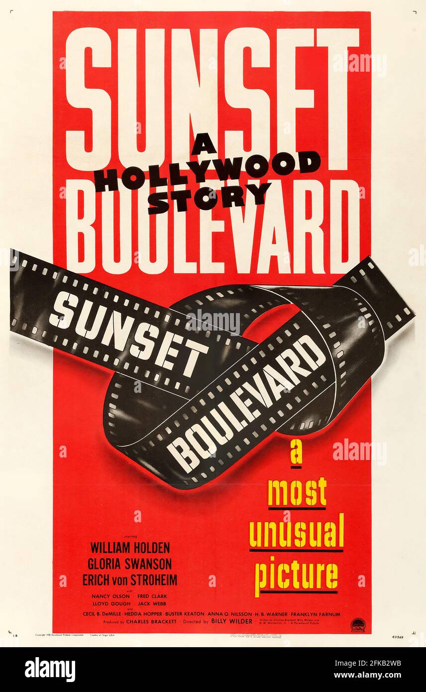 Filmplakat: Sunset Boulevard (im Haupttitel auf der Leinwand als SUNSET BLVD. Gestylt) ist ein 1950 amerikanischer düsterer Comedy-Film noir. Stockfoto