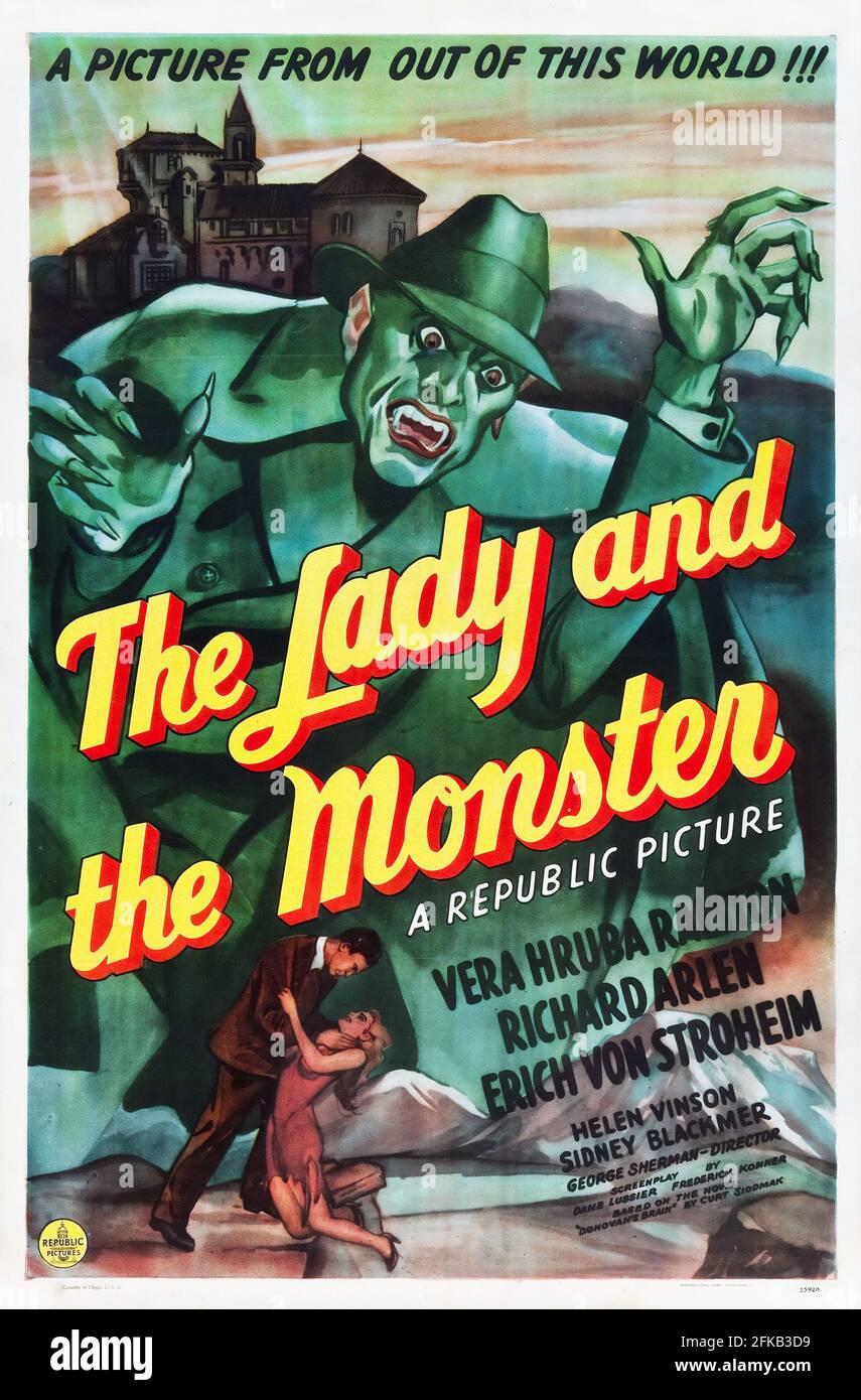 The Lady and the Monster ist ein US-amerikanischer Science-Fiction-Horrorfilm aus dem Jahr 1944 unter der Regie von George Sherman mit Vera Ralston, Richard Arlen usw. Stockfoto