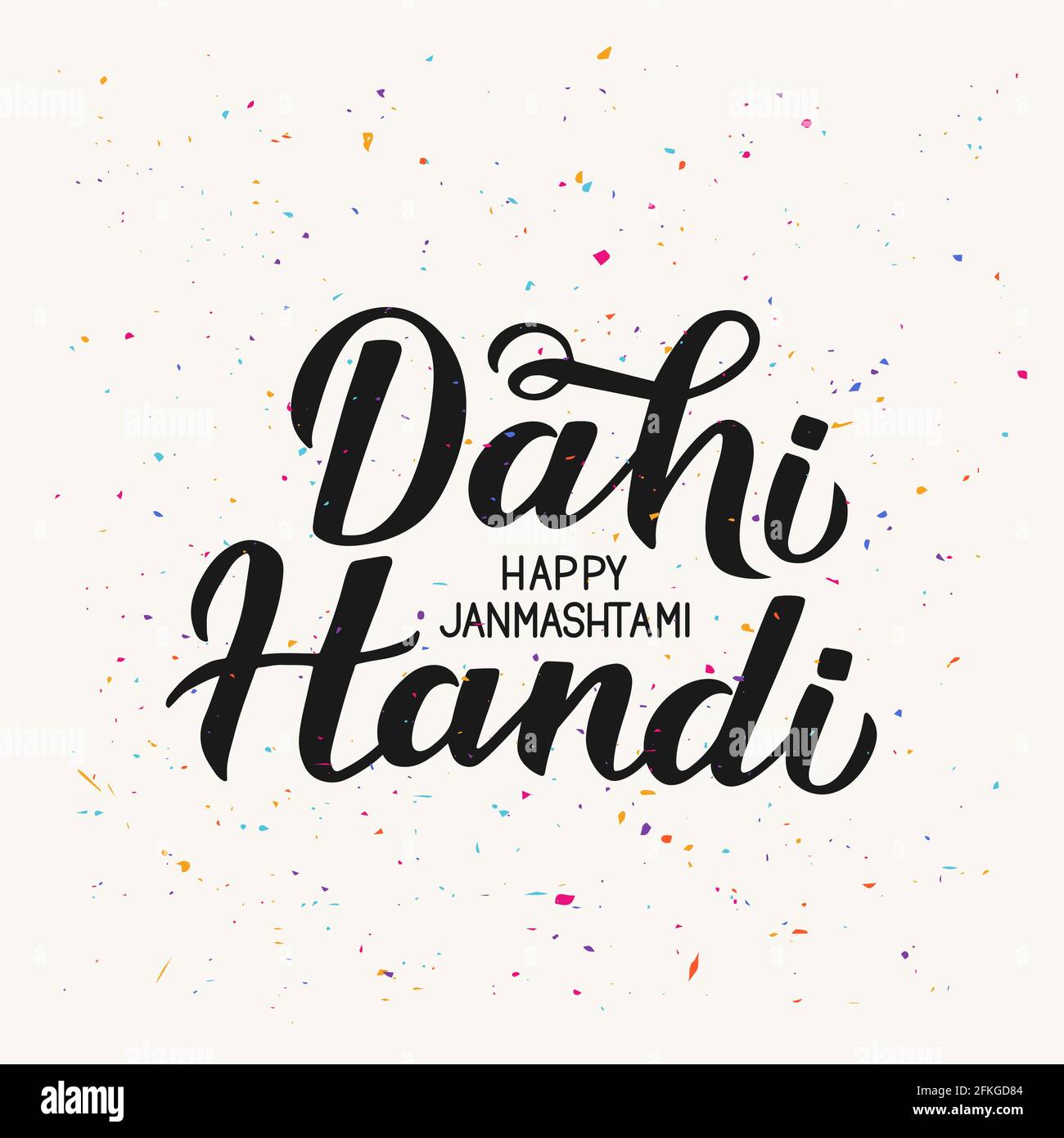 Dahi Handi Handschriftzug mit farbenfrohem Konfetti. Traditionelle indische Festival Janmashtami Vektor-Illustration. Leicht zu bearbeitende Vorlage für Typografie po Stock Vektor