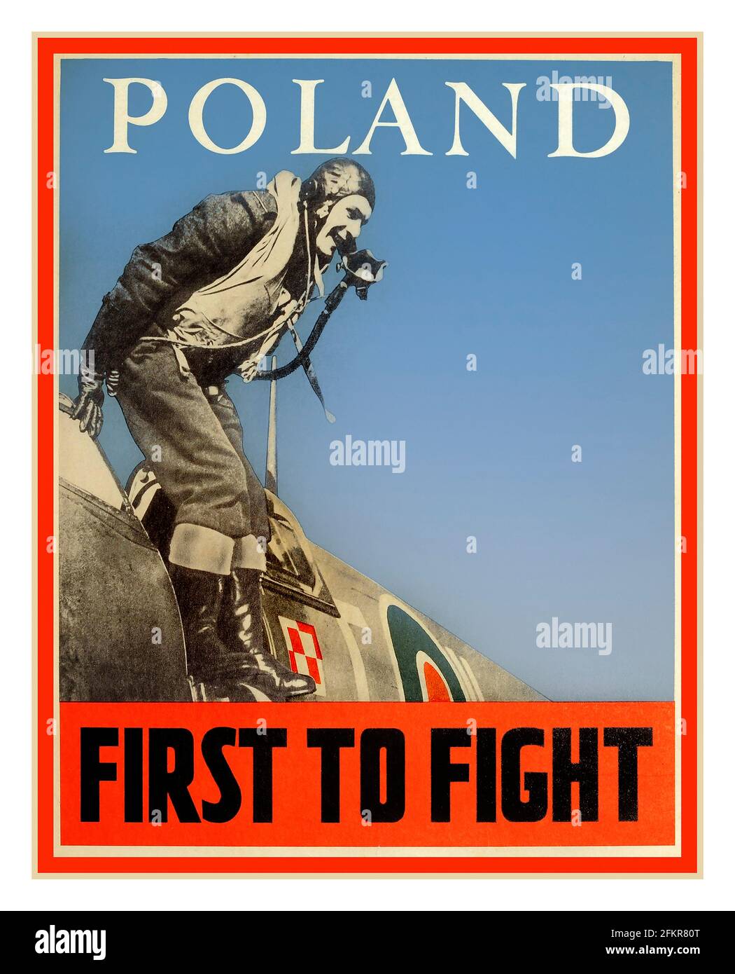 Plakat der Propaganda des 2. Weltkriegs in Großbritannien: „POLAND FIRST TO FIGHT“ in den 1940er Jahren Der Beitrag polnischer Piloten, die Spitfire-Flugzeuge fliegen Großbritannien mit der RAF im Zweiten Weltkrieg Stockfoto