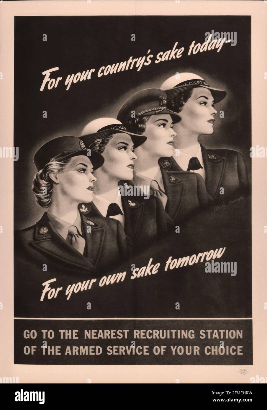 WWII World war Two II Rekrutierung Poster Frauen für Ihre Country's Sake Today for Your Own Sake Tomorrow - Four Dienststellen Militär gemalt von Steele Savage Stockfoto