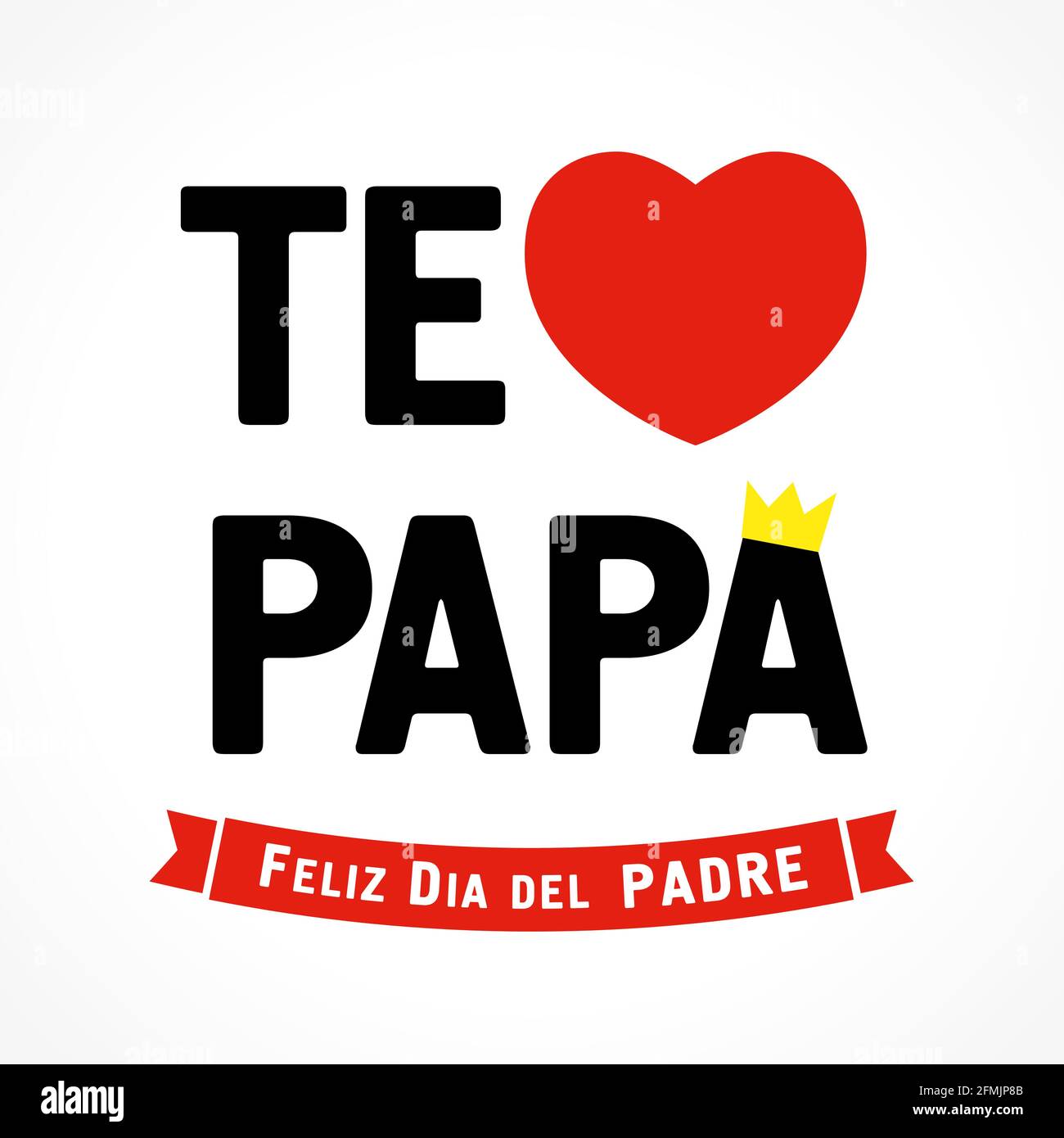 TE AMO Papa, Feliz Dia del padre Spanisch eleganter Schriftzug, übersetzen - I love you Papa, Happy Fathers day. Grußkarte für Vatertag Vektor illustrr Stock Vektor
