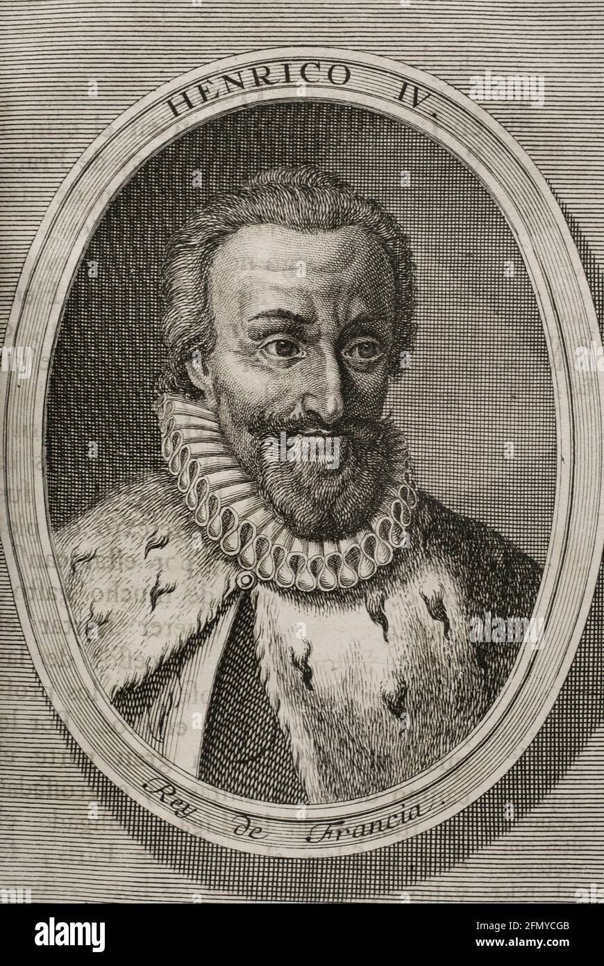 Heinrich IV. Der große (1553-1610). König von Navarra als Heinrich III. (1572-1610) und König von Frankreich als Heinrich IV. (1589-1610). Chef der Hugenotten (1569). Hochformat. Gravur. Flanderenkriege. Ausgabe erschienen in Antwerpen, 1748. Stockfoto