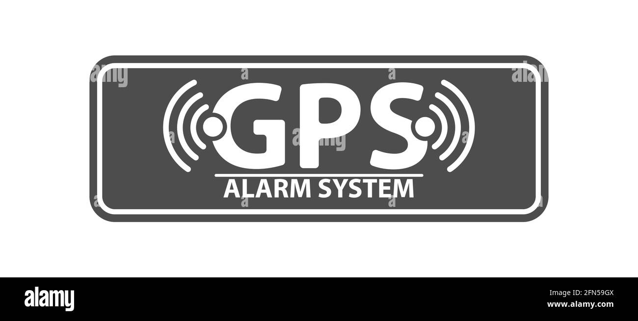 Informationschild mit der Beschriftung Alarmanlage mit GPS-Signal. Flacher Style. Stock Vektor