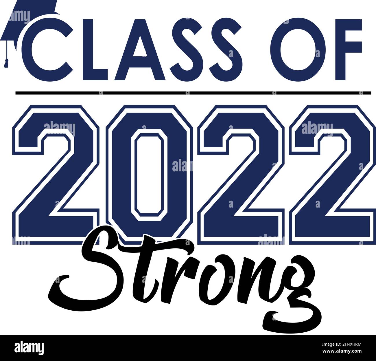 Klasse von 2022 starke Grafik Stockfoto