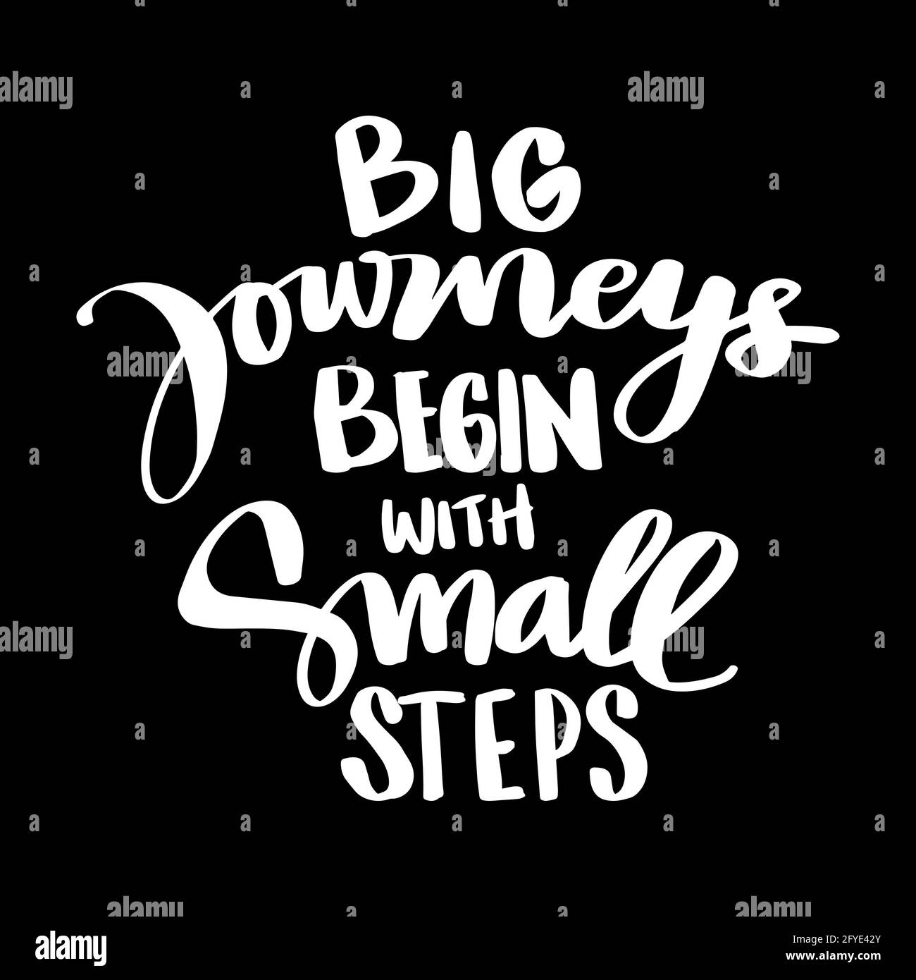 Große Reisen beginnen mit kleinen Schritten. Motivierendes Zitat. Stockfoto