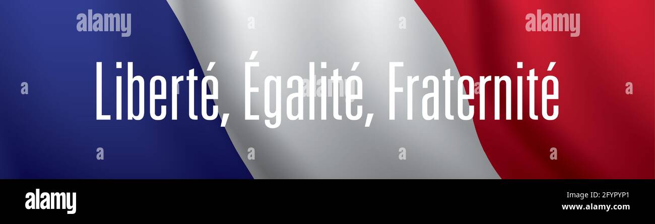Flagge Frankreichs mit Liberte, egalite, fraternitischer patriotischer Devise. Stock Vektor